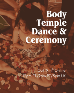 Body Temple Dance & Ceremony-Online